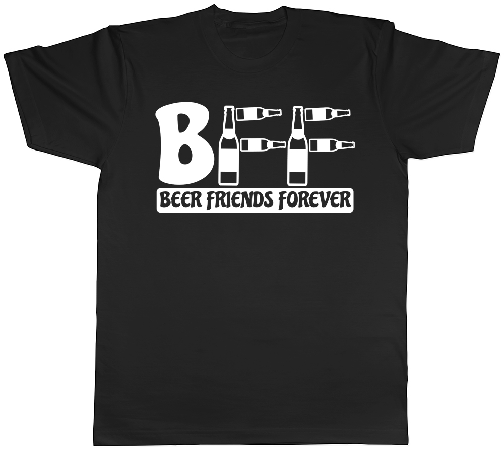BFF Beer Friends Forever Mens Womens Unisex Tee T-Shirt