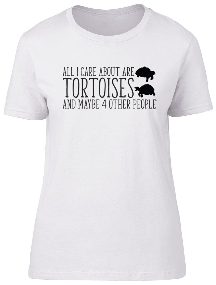 Womens All I Care about are Tortoises and maybe 4 other People Fitted T-Shirt - Picture 7 of 8