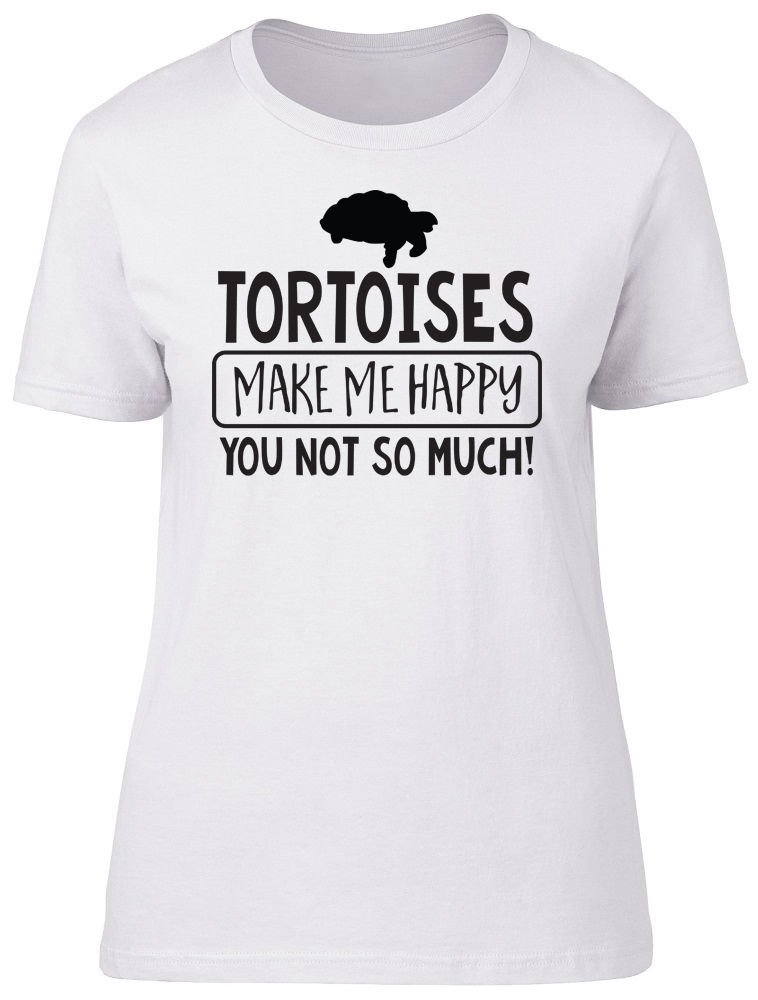 Womens Tortoises make me Happy, You not so Much Funny Ladies Fitted T-Shirt - Picture 7 of 8