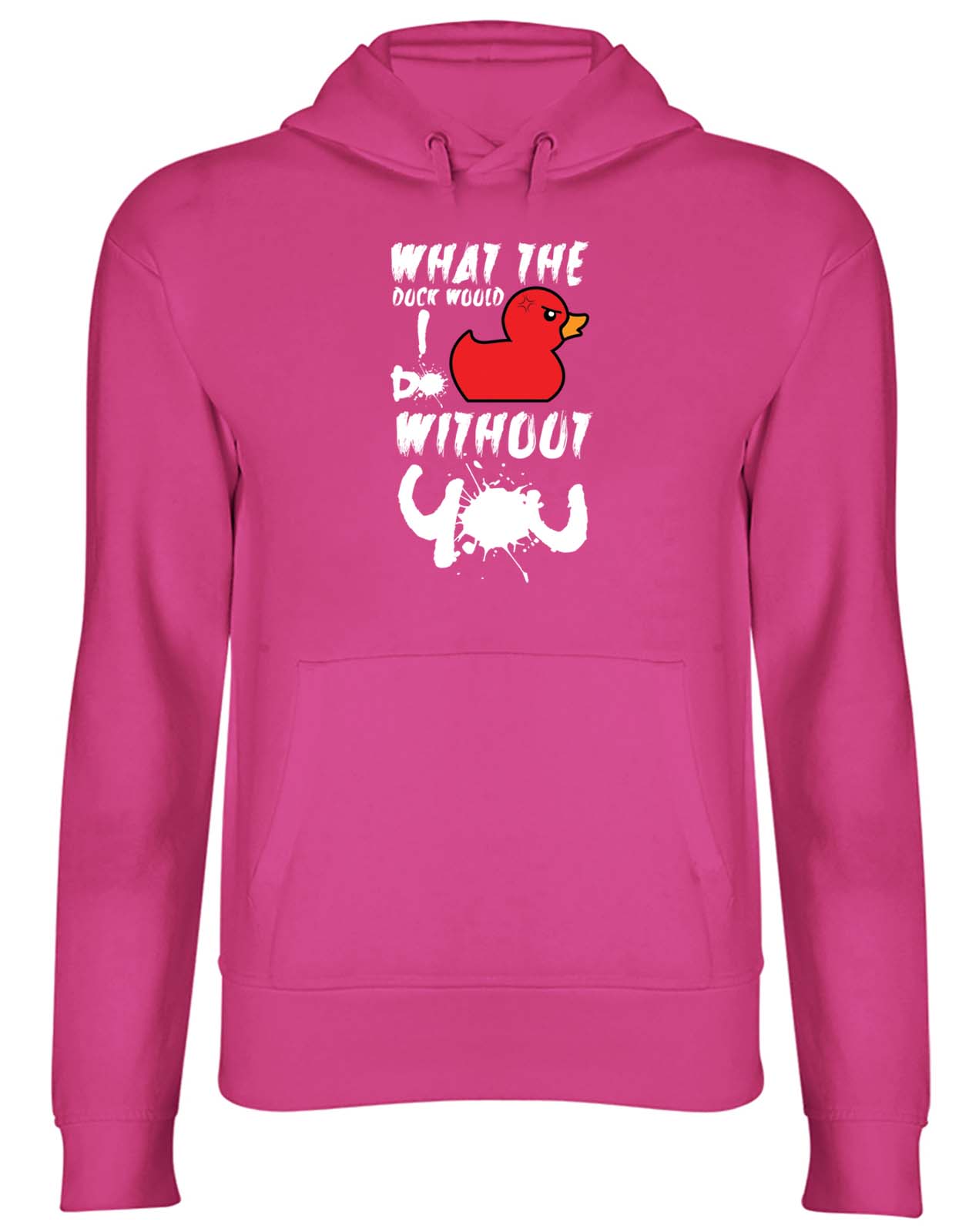 Leavers What The Duck Would I Do Without You Men Women Hooded Top Hoodie Gift - Picture 3 of 6