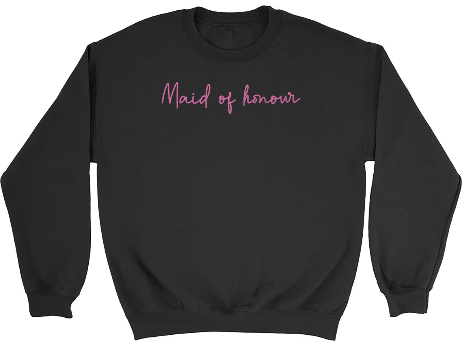 Hen Do Party Maid Of Honour Mens Womens Sweatshirt Jumper Gift