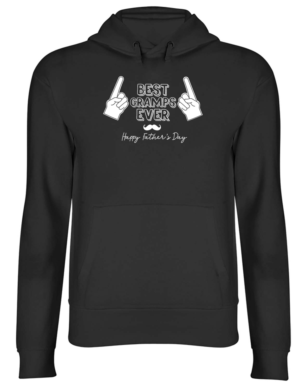 Best Gramps Ever Happy Father's Day Mens Womens Hooded Top Hoodie Gift