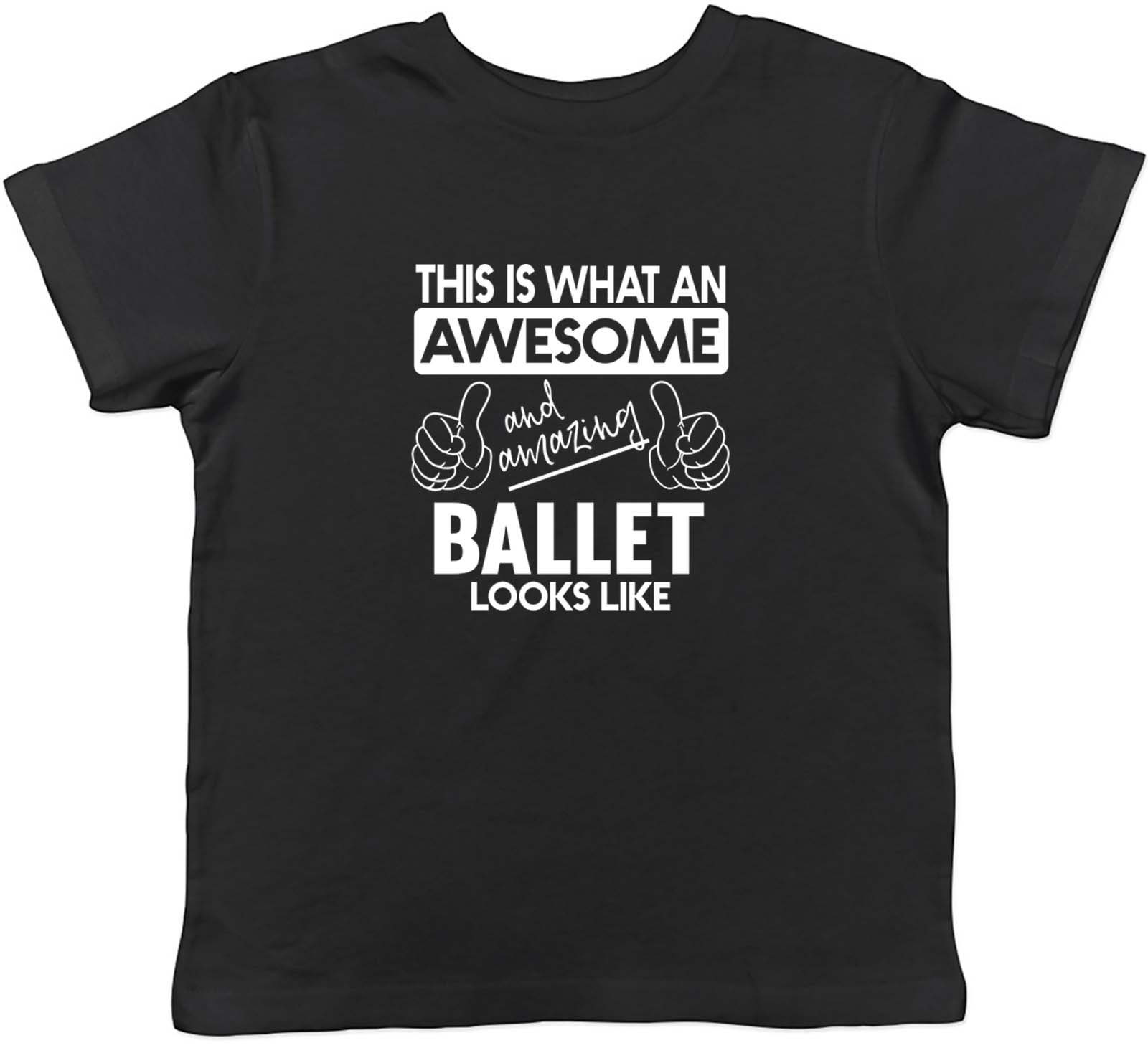 Camiseta para niños This is what awesome and Amazing Ballet Looks Like