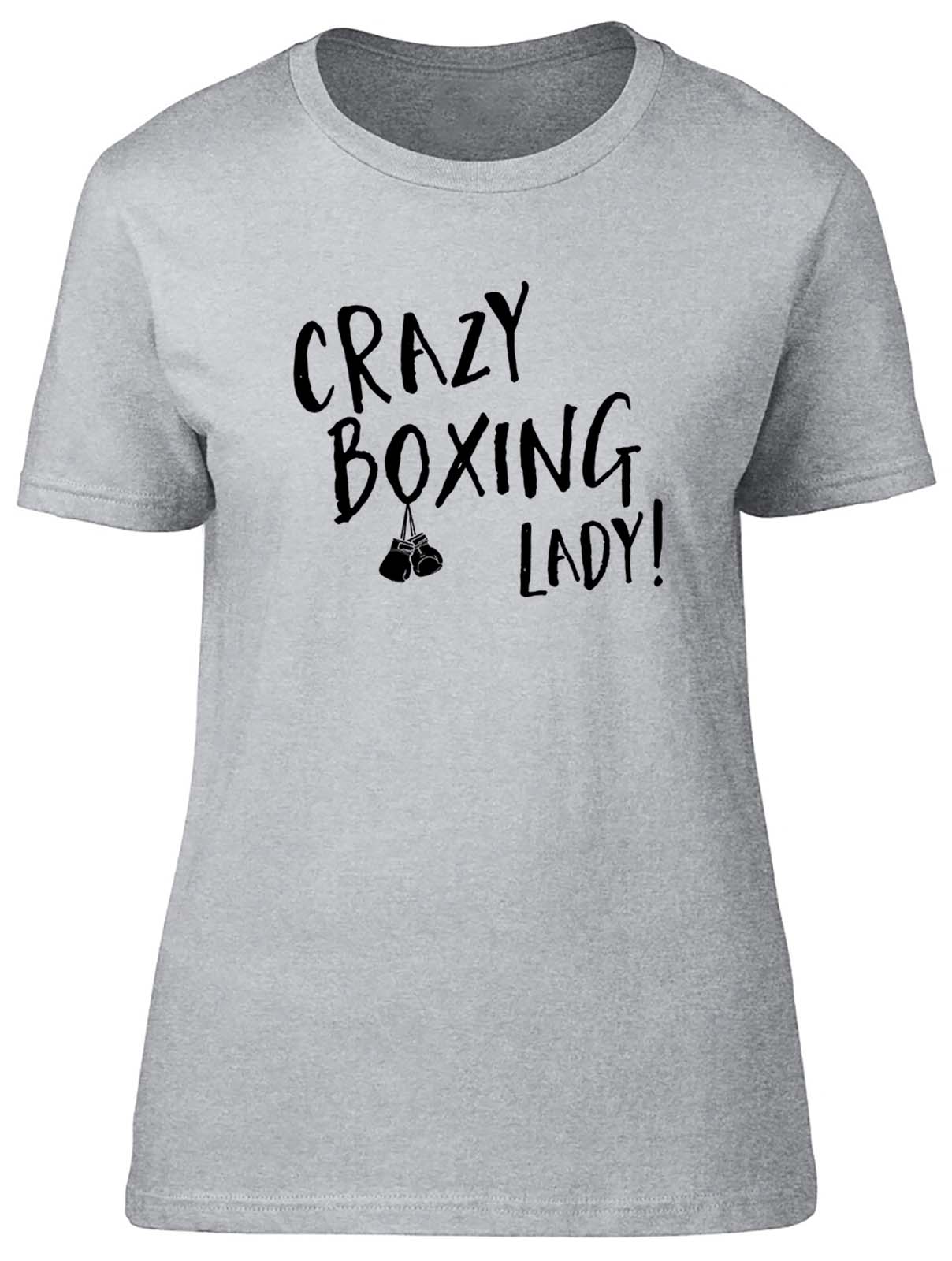 Womens T Shirt Crazy Boxing Lady Ladies Tee Gift
